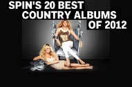 SPIN’s 20 Best Country Albums of 2012