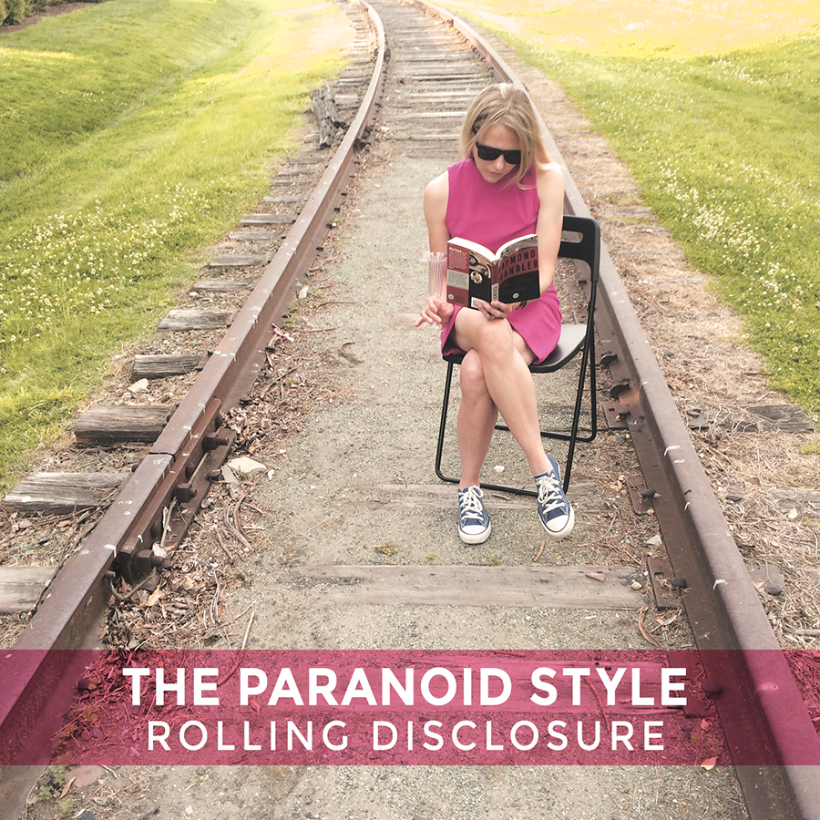 The Paranoid Style's Rolling Disclosure
