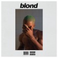 Review: Frank Ocean's Blond on 'Blonde' Is Pledging Its Goddamn Time