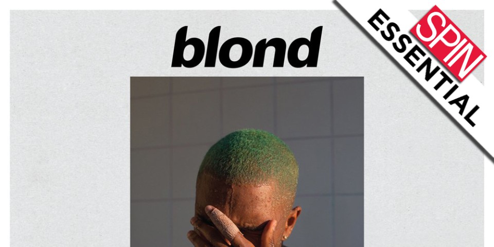 Review: Frank Ocean's Blond on 'Blonde' Is Pledging Its Goddamn Time