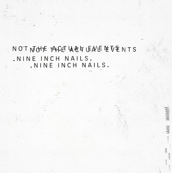 A New Nine Inch Nails EP Is Out Next Week
