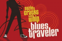 Blues Traveler, ‘Suzie Cracks the Whip’ (429 Records)
