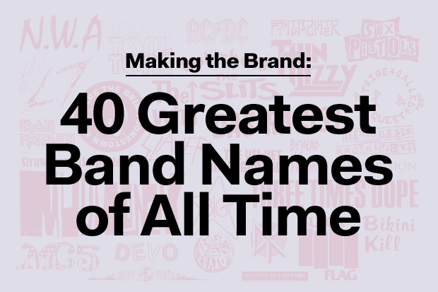 The 40 Greatest Band Names of All Time