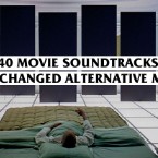 40 Movie Soundtracks That Changed Alternative Music