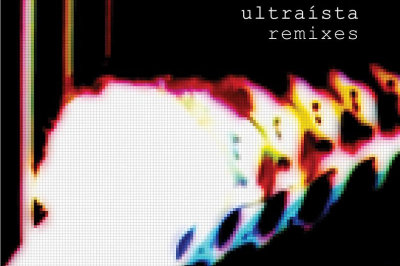 Ultraísta, remixes, zero 7