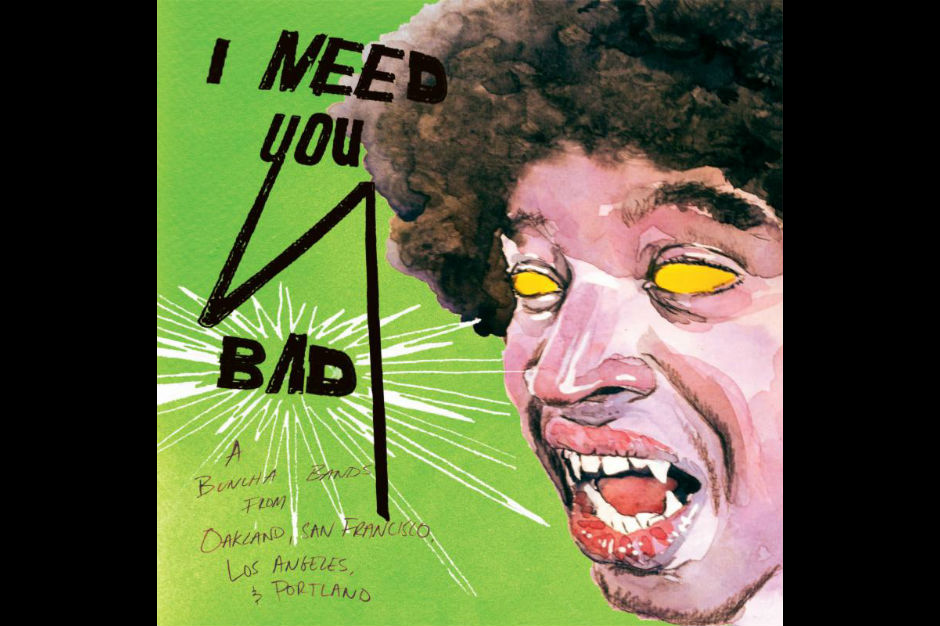 Sonny Smith 'I Need You Bad' Comp San Francisco Garage warm soda polyvinyl