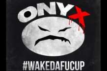 Onyx 'Wakedafucup' Stream Reunion Album Snowgoons