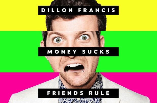 Dillon Francis Money Sucks Friends Rule Album Cover