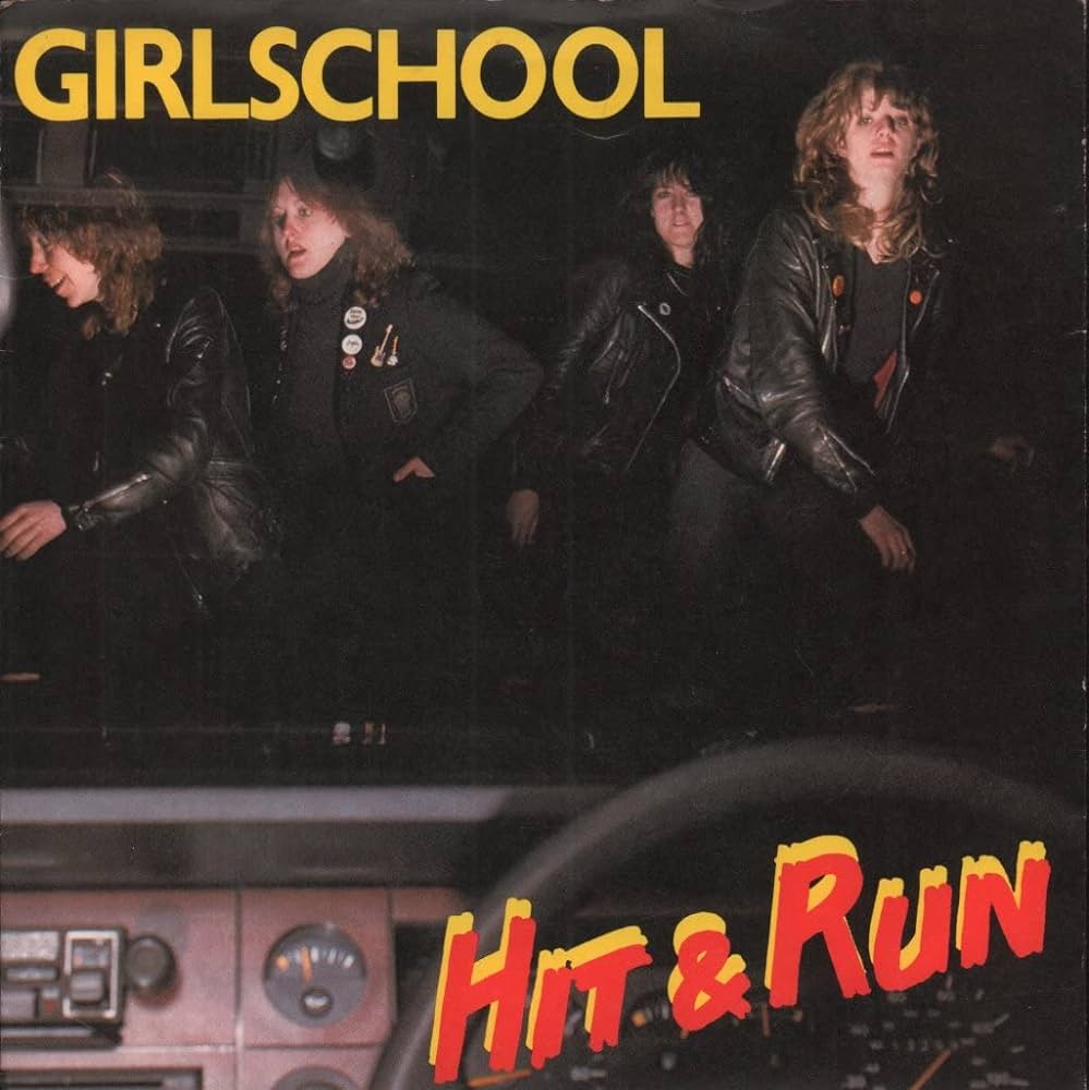 Girlschool Hit & Run