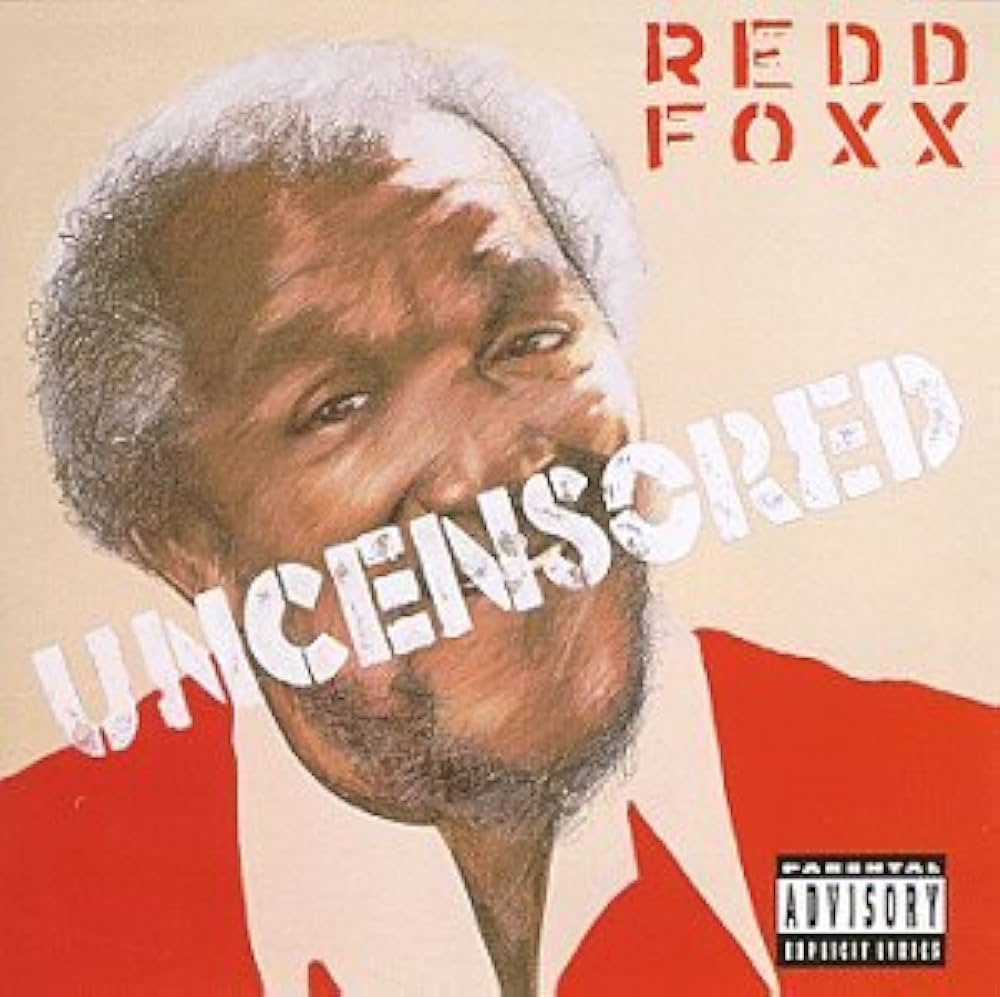 Redd Foxx Uncensored