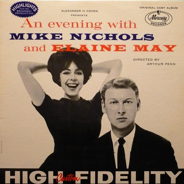 Mike Nichols and Elaine May - An Evening With Mike Nichols and Elaine May