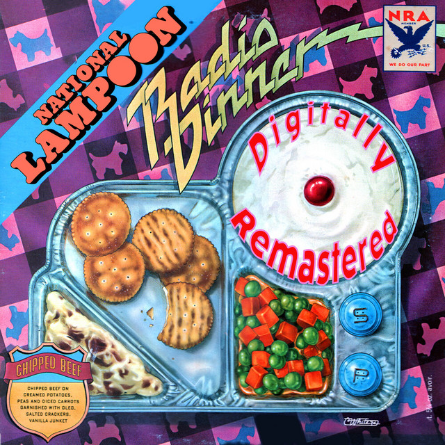 National Lampoon - Radio Dinner