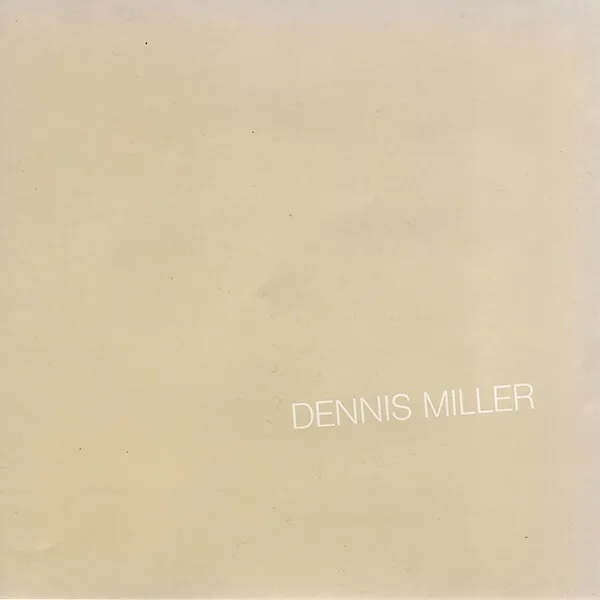 Dennis Miller - The Off-White Album
