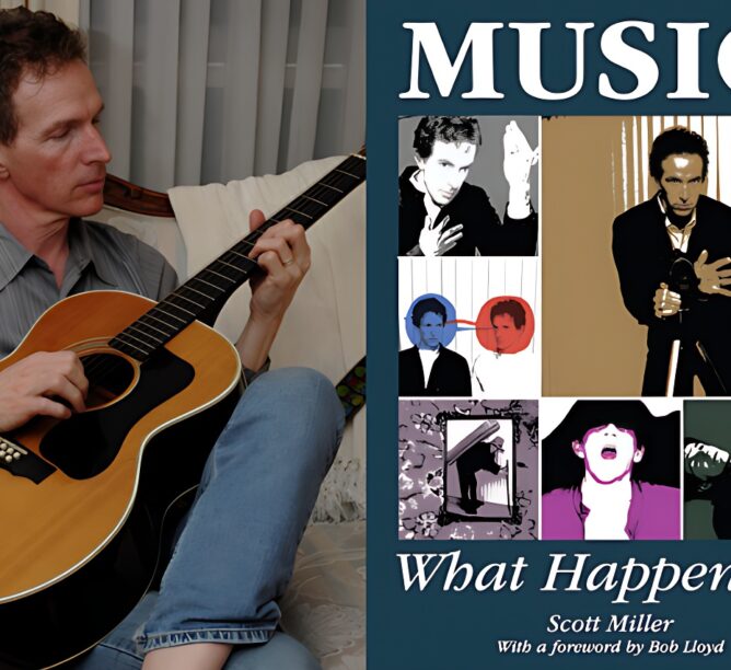 Scott Miller, 'Music: What Happened?'