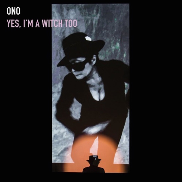 yoko-ono-yes-im-a-witch-too-album-art-640x640