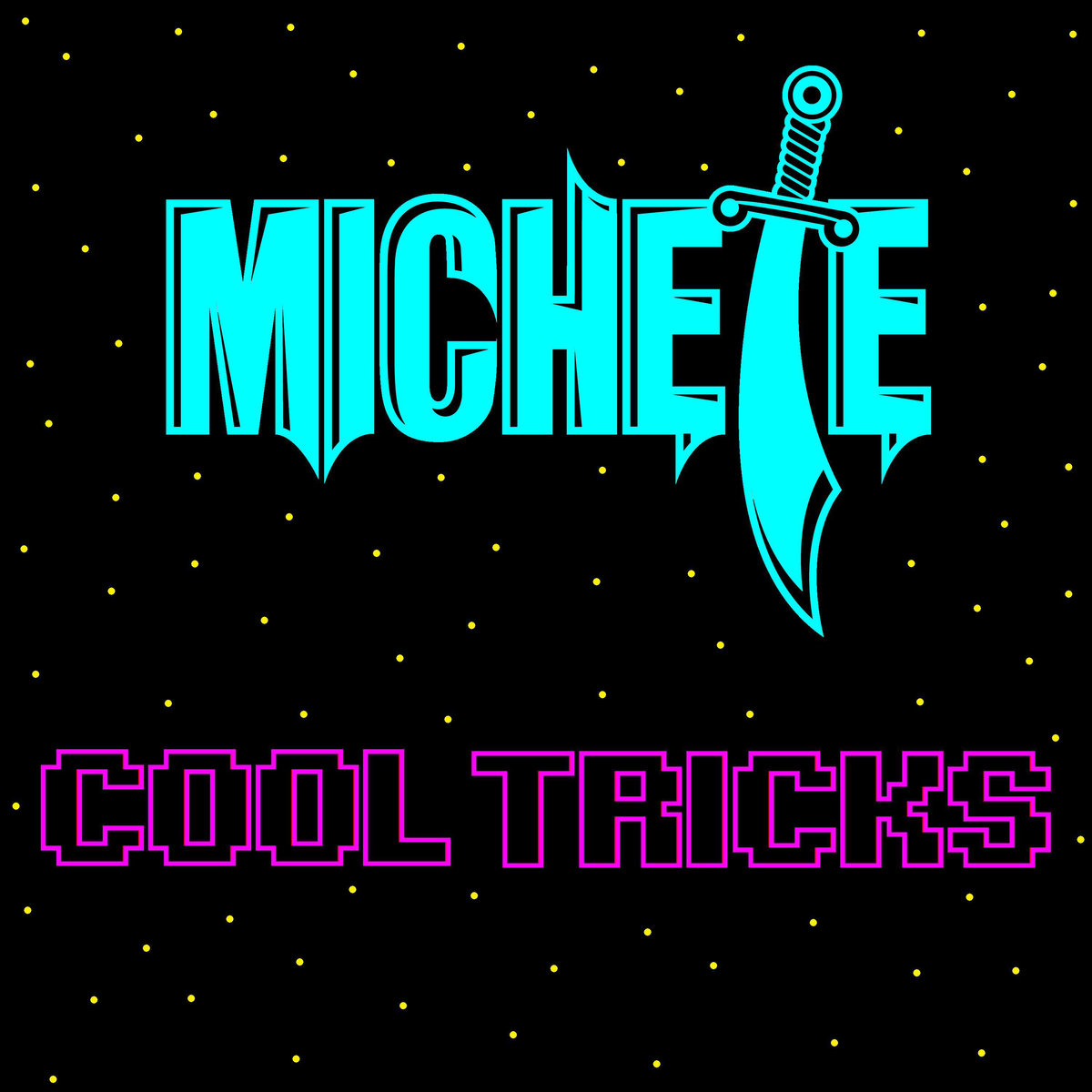 Michete's Cool Tricks
