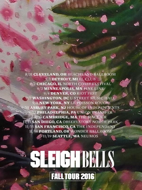 Sleigh Bells tour dates