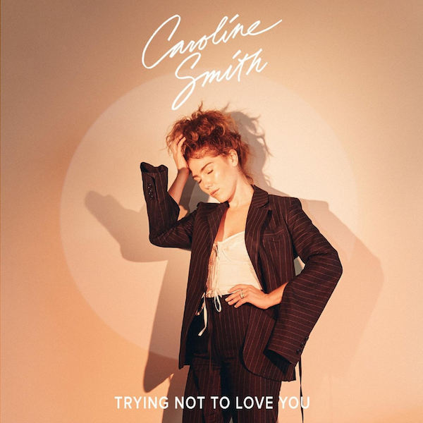 New Music: Caroline Smith - "Trying Not to Love You"