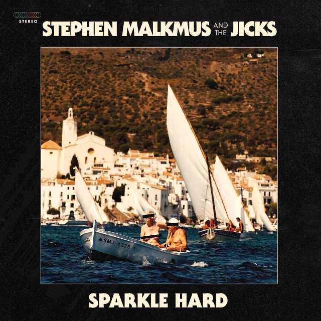 Resultado de imagen para Stephen Malkmus And The Jicks-Sparkle Hard