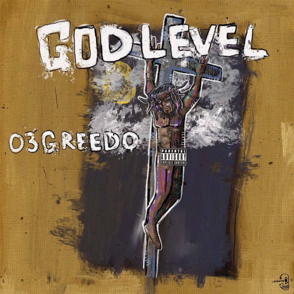 03 Greedo 'God Level' review
