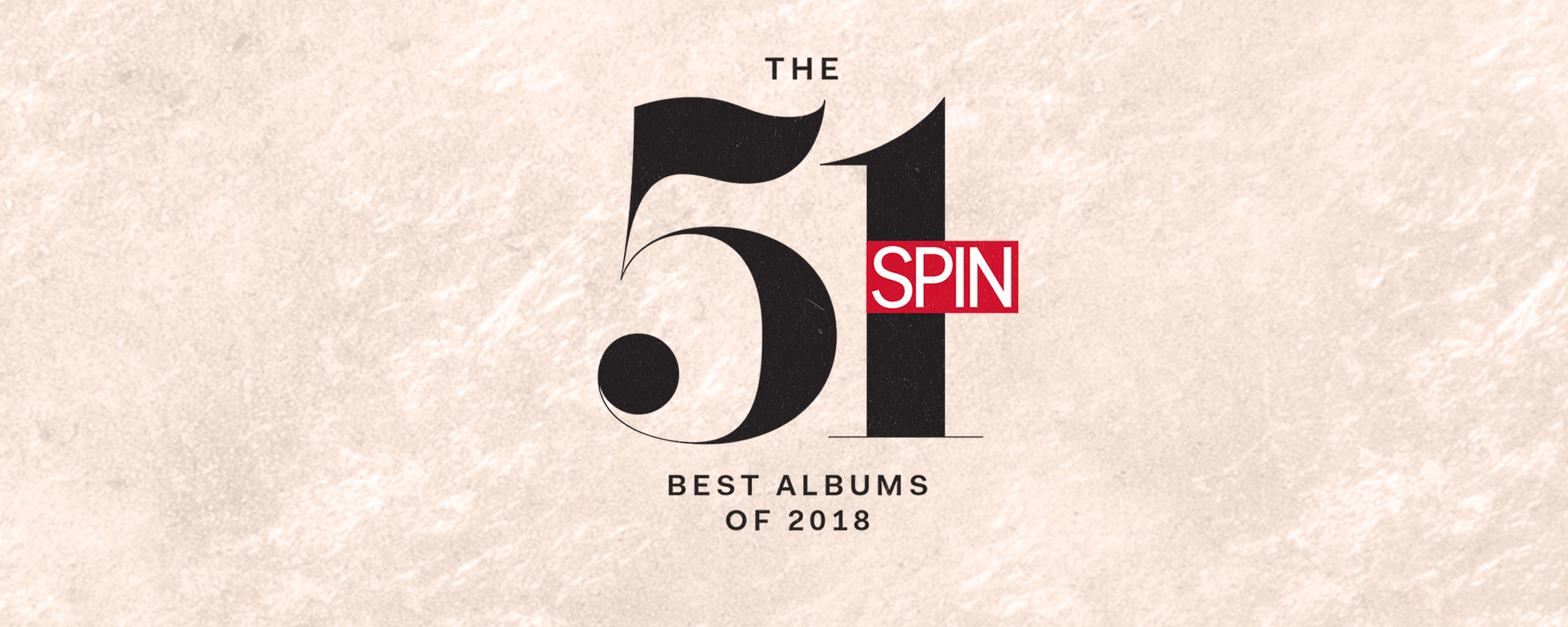best albums of the year 2018 spin list staff picks ranked