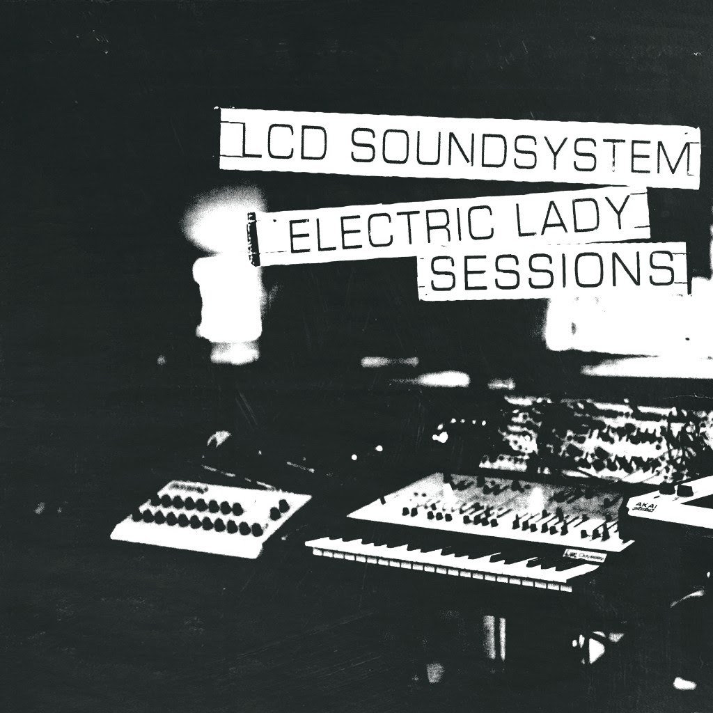 lcd soundsystem electric lady sessions