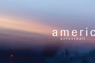 American Football’s New Album Might Be Their Best Yet