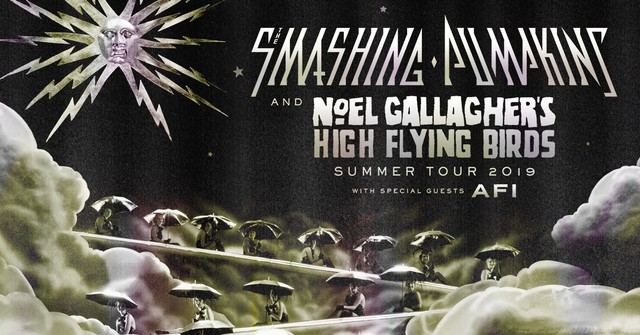 Smashing Pumpkins Noel Gallagher's High Flying Birds AFI Tour 2019