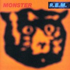 R.E.M.’s <i>Monster</i> Is Intensely Satisfying