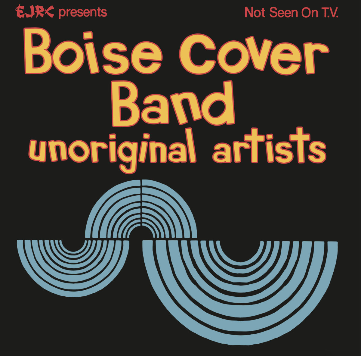 Boise Cover Band Unoriginal Artists