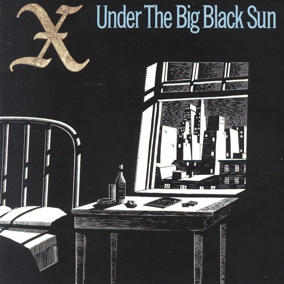 X Under the Big Black Sun 