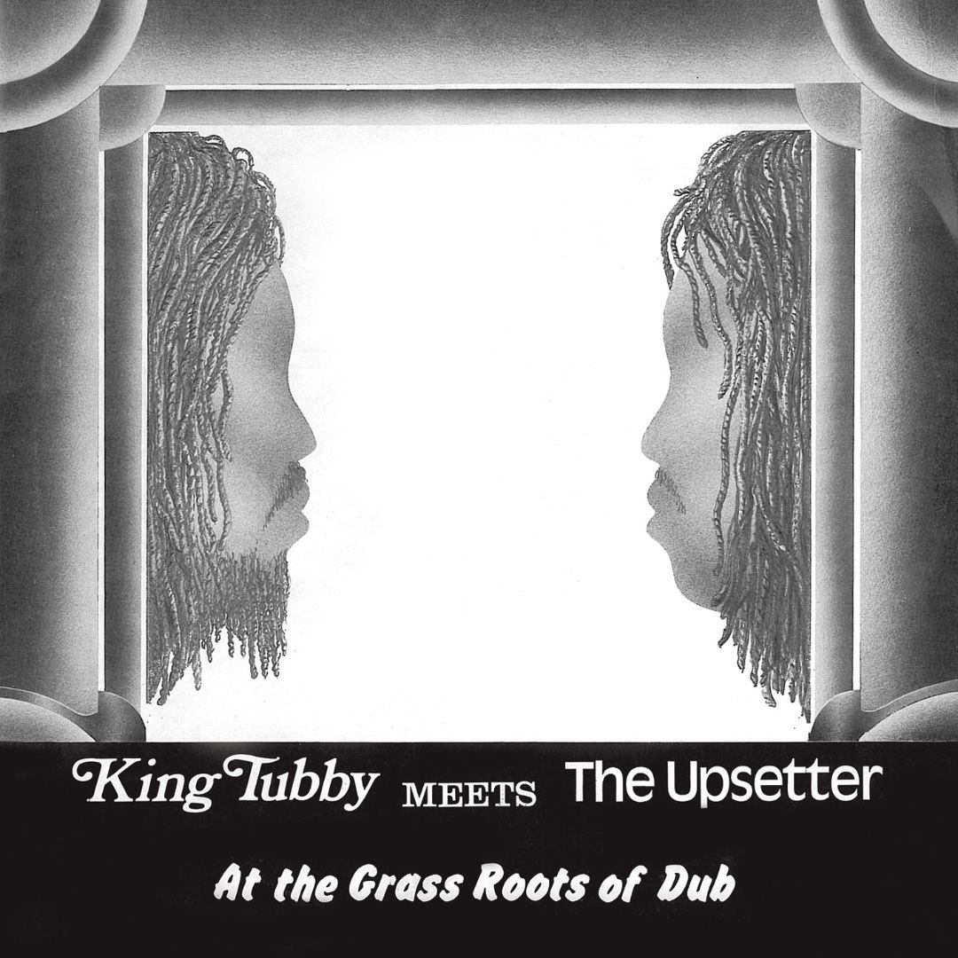 King-Tubby-Meets-the-Upsetter-at-the-Grassroots-of-Dub--1624565088