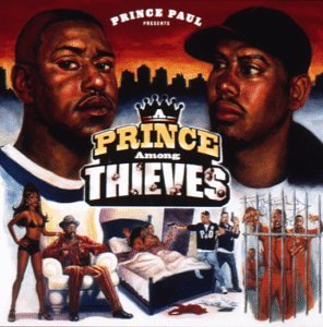 A Prince Among Thieves, Prince Paul