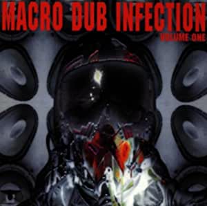 Macro Dub Infection Volume I, Various Artists