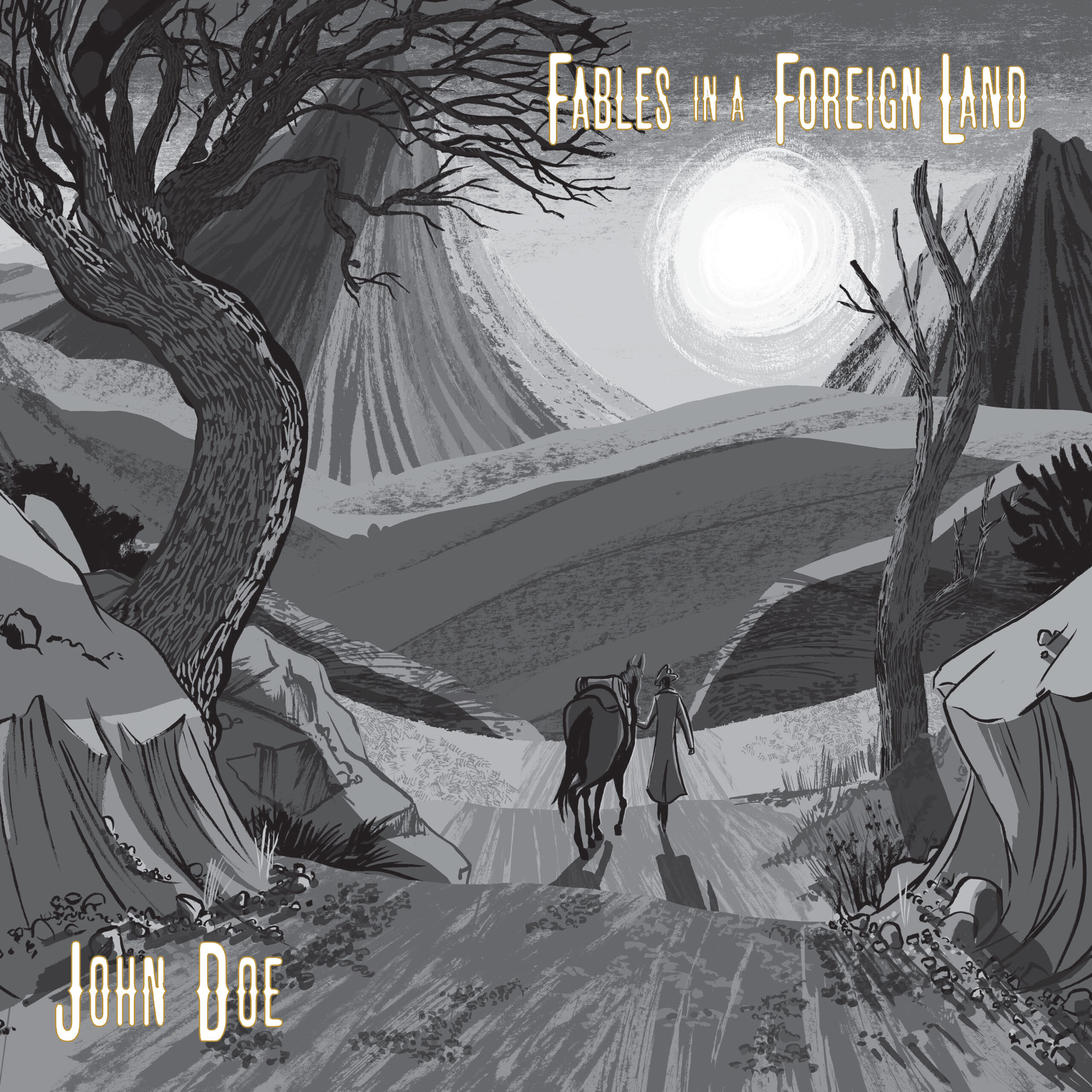 Fables in a Foreign Land, John Doe