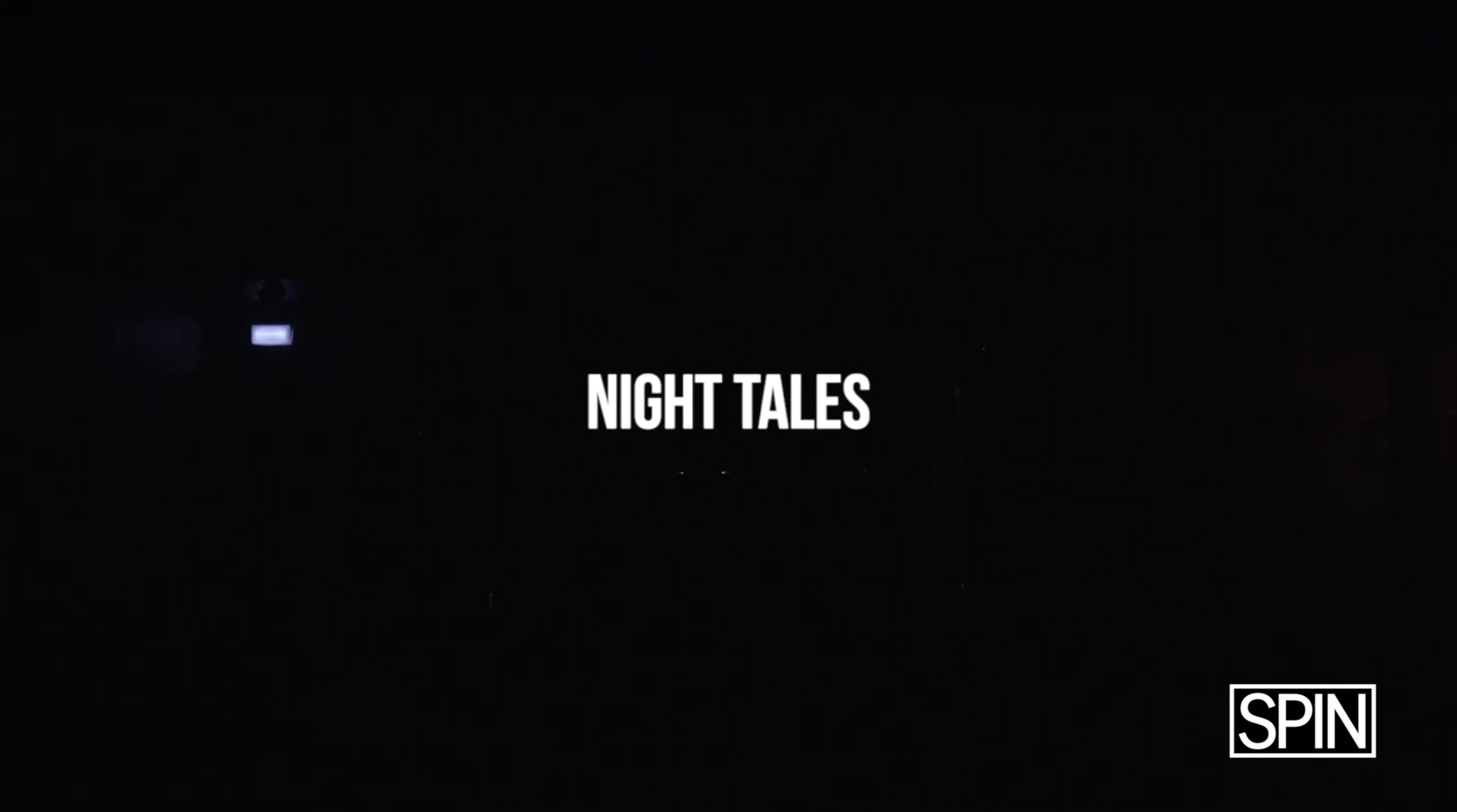 SPIN Sets | Night Tales