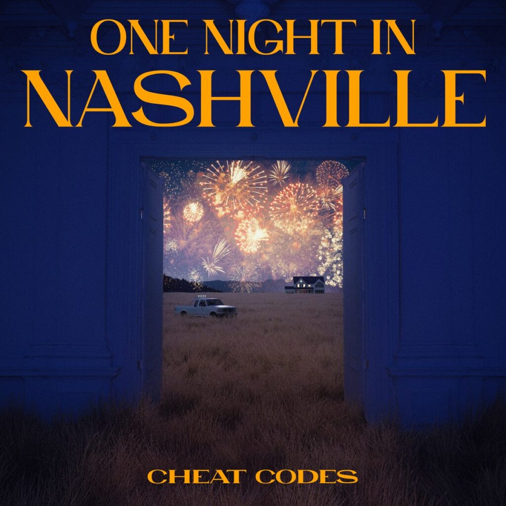 Cheat Codes One Night in Nashville