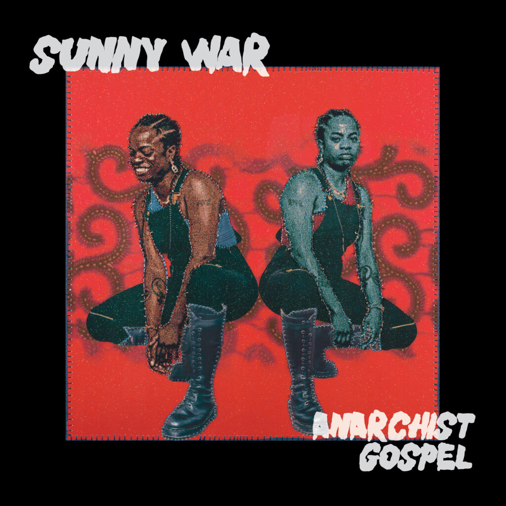 Sunny War, Anarchist Gospel