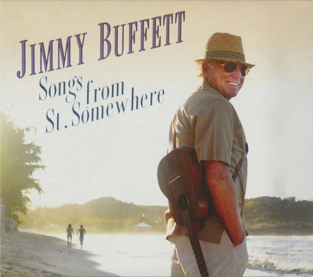 jimmy buffett Songs From St. Somewhere