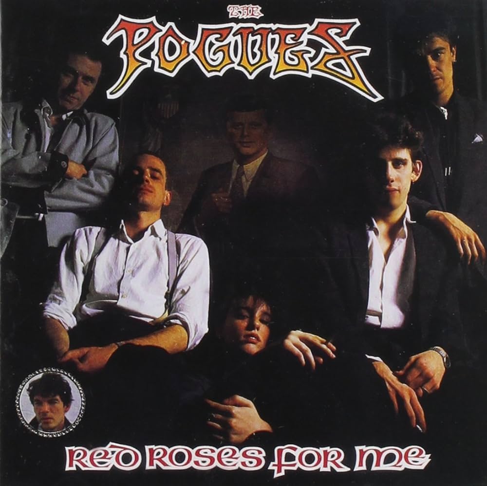 pogues red roses for me