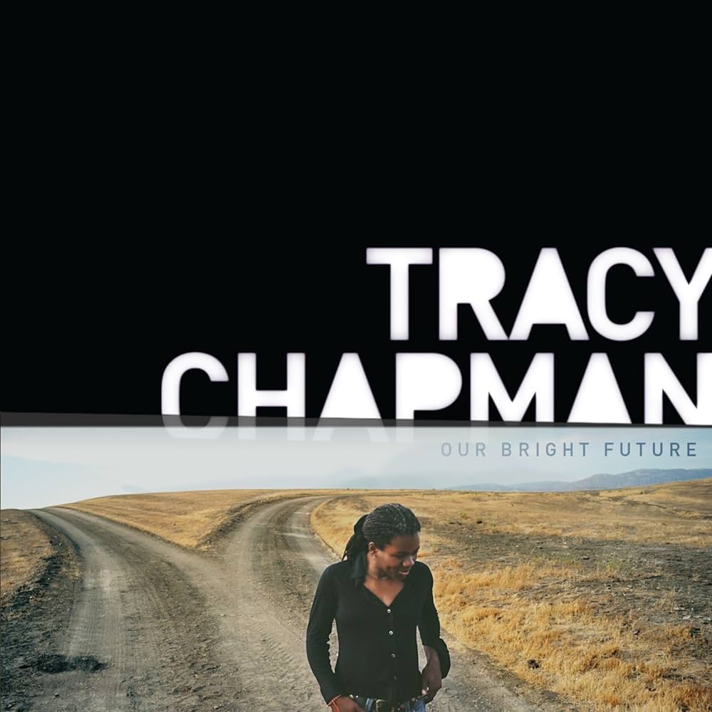 Tracy Chapman Our Bright Future
