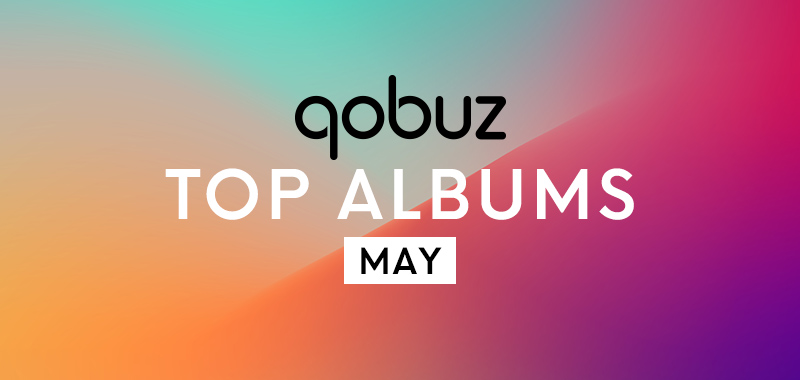 Qobuz Shares Streamable Monthly Top Albums Chart for May