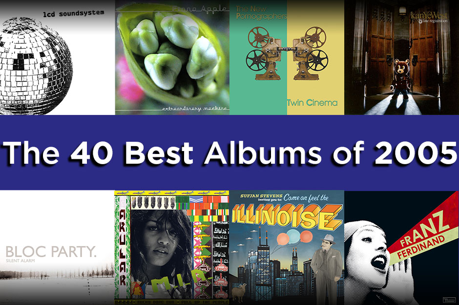 The 40 Best Albums Of 2005 SPIN