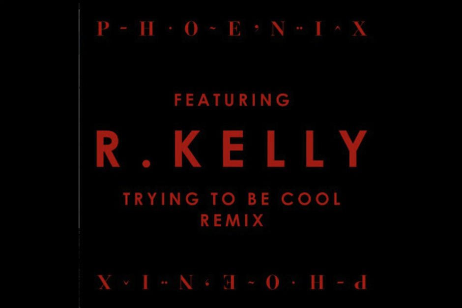 R Kelly Phoenix remix tryingto be cool